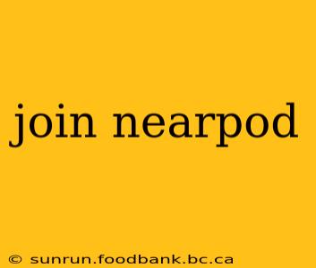 join nearpod
