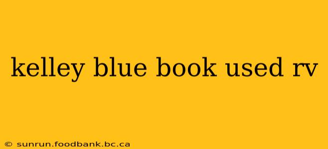 kelley blue book used rv