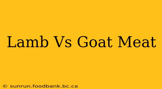 Lamb Vs Goat Meat