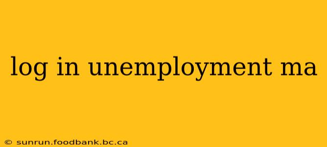 log in unemployment ma