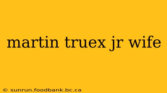 martin truex jr wife