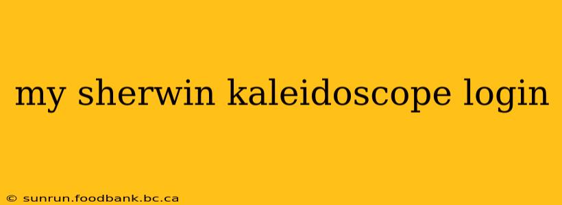 my sherwin kaleidoscope login