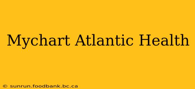 Mychart Atlantic Health