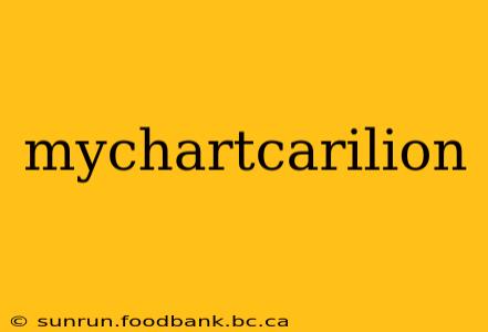 mychartcarilion
