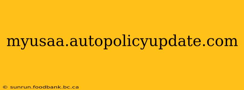 myusaa.autopolicyupdate.com