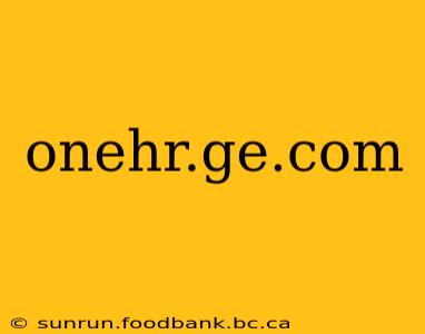 onehr.ge.com