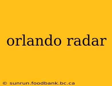 orlando radar