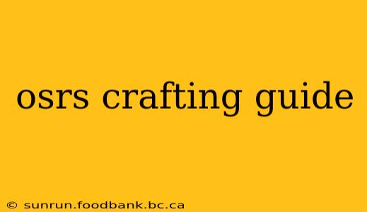 osrs crafting guide