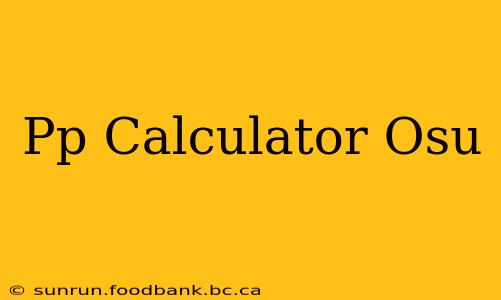 Pp Calculator Osu