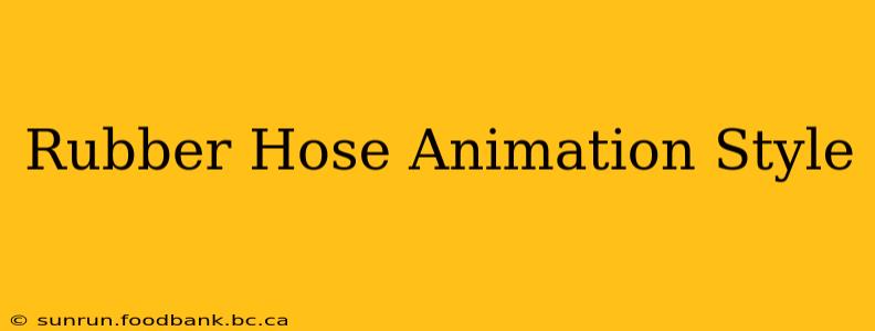 Rubber Hose Animation Style