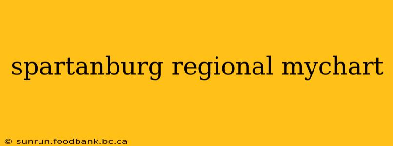 spartanburg regional mychart