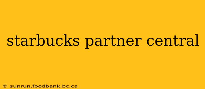 starbucks partner central