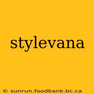 stylevana