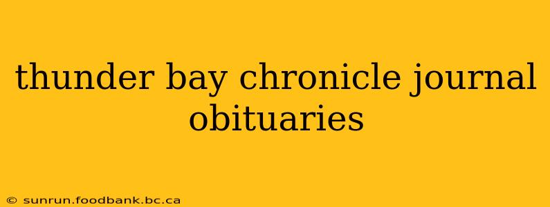 thunder bay chronicle journal obituaries