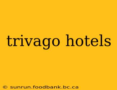 trivago hotels