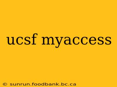 ucsf myaccess