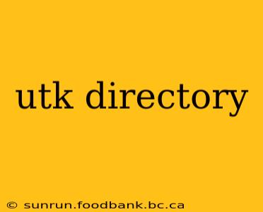 utk directory