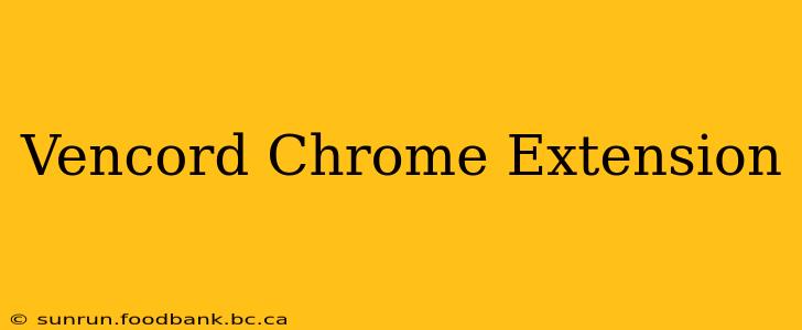 Vencord Chrome Extension