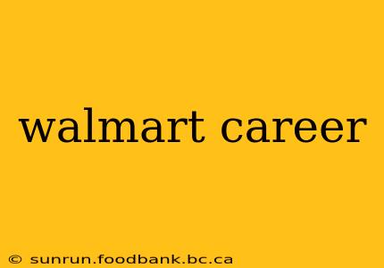 walmart career