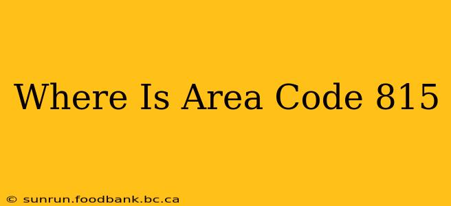Where Is Area Code 815