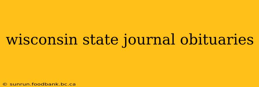 wisconsin state journal obituaries